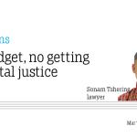 No budget, no getting to digital justice