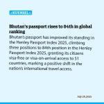 Bhutan’s passport rises to 84th in global ranking