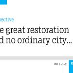 The great restoration and no ordinary city…