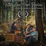 With Love from Bhutan