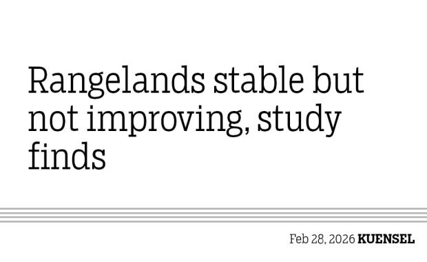 Rangelands stable but not improving, study finds