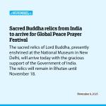 Sacred Buddha relics from India to arrive for Global Peace Prayer Festival