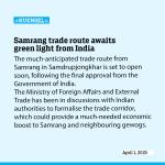 Samrang trade route awaits green light from India