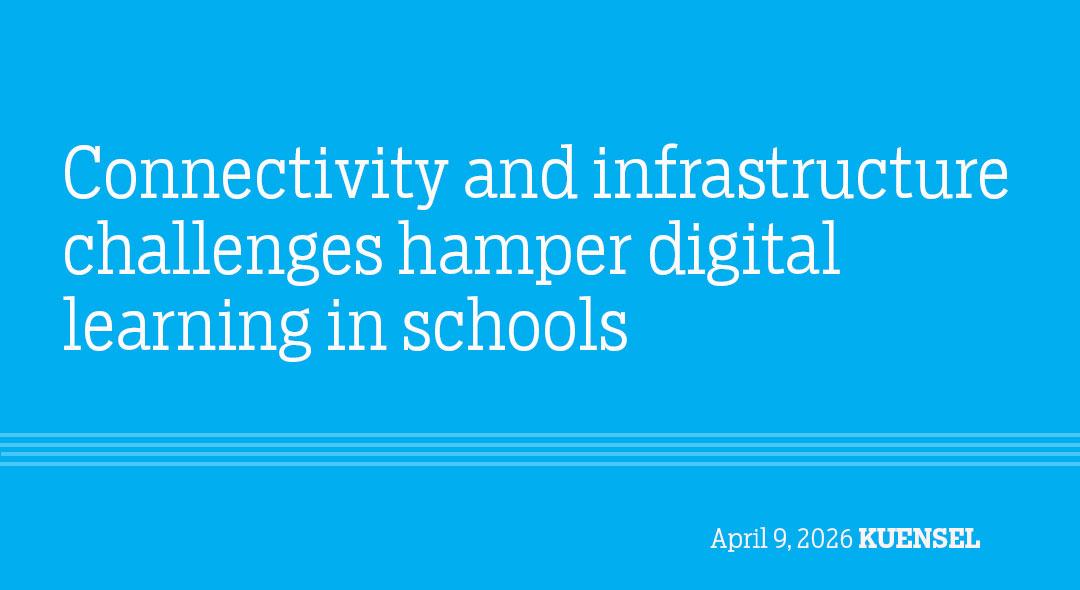 Connectivity and infrastructure challenges hamper digital learning in schools