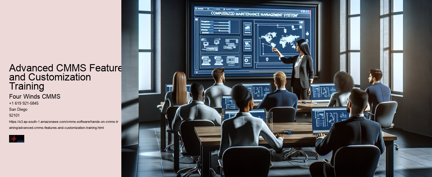 Advanced CMMS Features and Customization Training