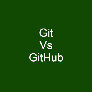 Difference between Git and GitHub Difference between Git and GitHub