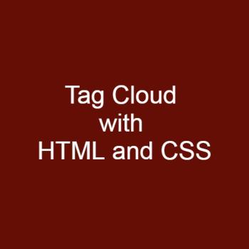 How to create Tag Cloud with HTML and CSS?
