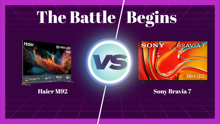 Haier M92 (H65M92FUX) vs Sony Bravia 7 (K-65XR70): Head-to-Head 65-Inch Mini LED TV Battle for 2025