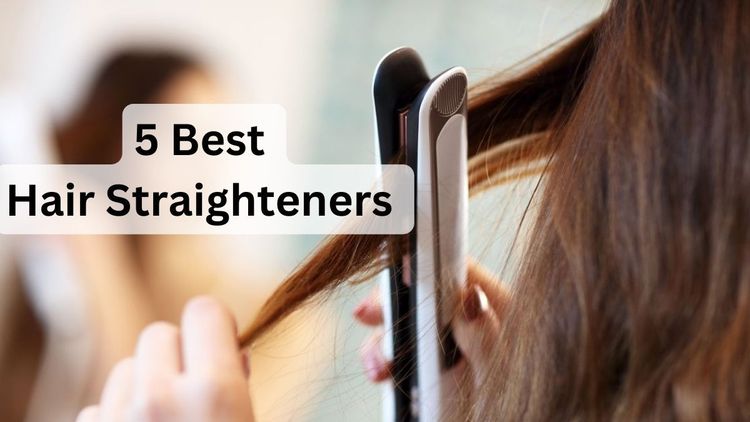 5 Best Hair Straighteners for Salon-Worthy Hair at Home