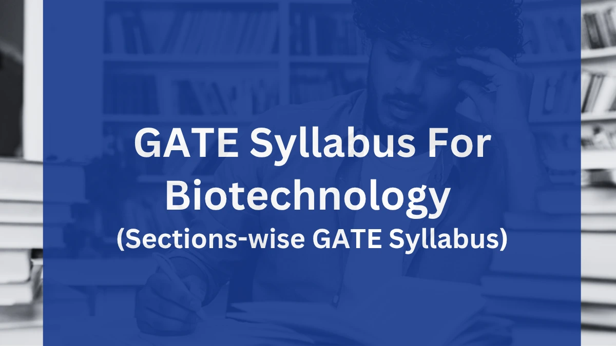 GATE Syllabus for Biotechnology