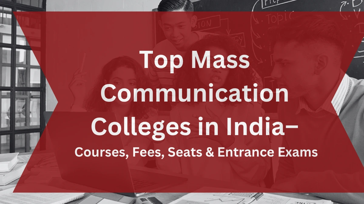Top mass communication colleges in india