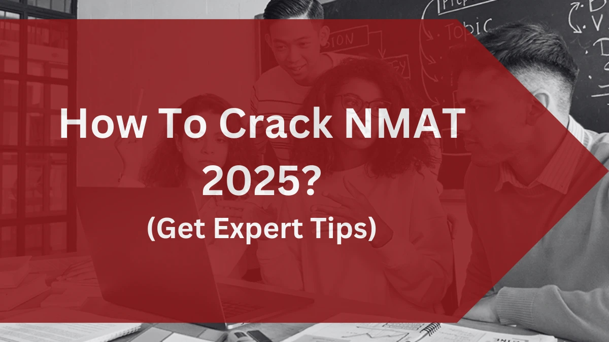 How To Crack NMAT?