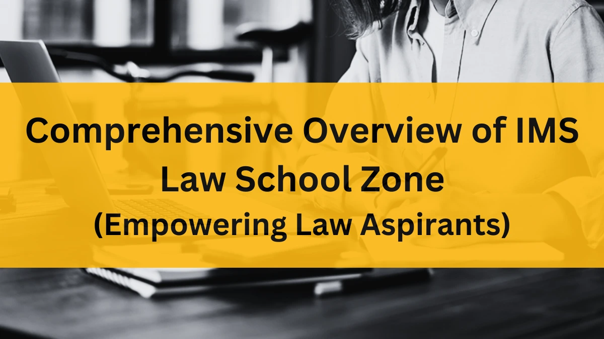 IMS Law School Zone
