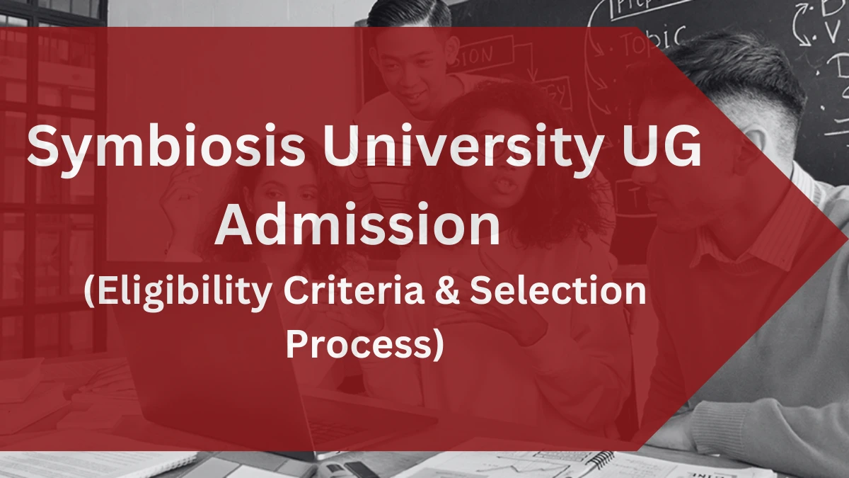 Symbiosis Univeristy UG Admissions