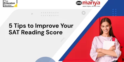 5 Tips to Improve Your SAT Reading Score
