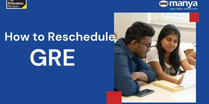How to Reschedule GRE