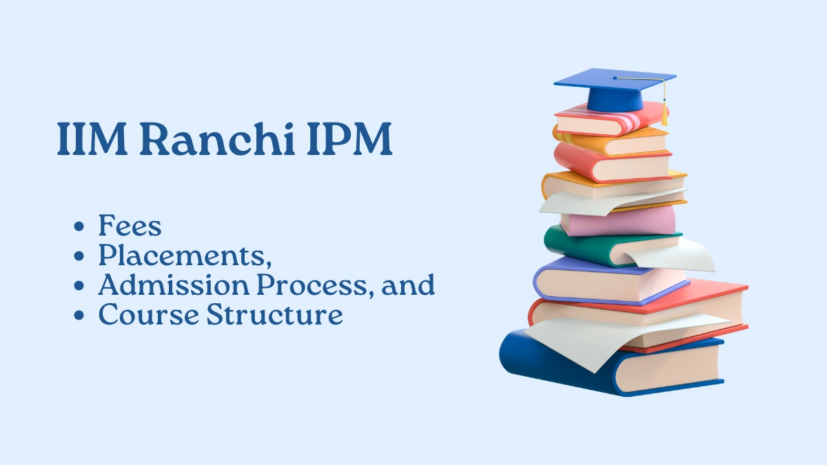 IIM Ranchi IPM