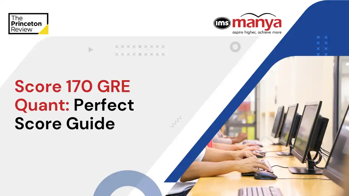 Score 170 GRE Quant: Perfect Score Guide