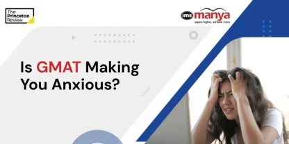 GMAT test anxiety