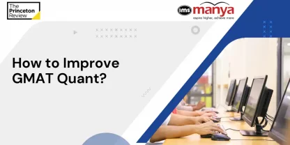 How to Improve GMAT Quant