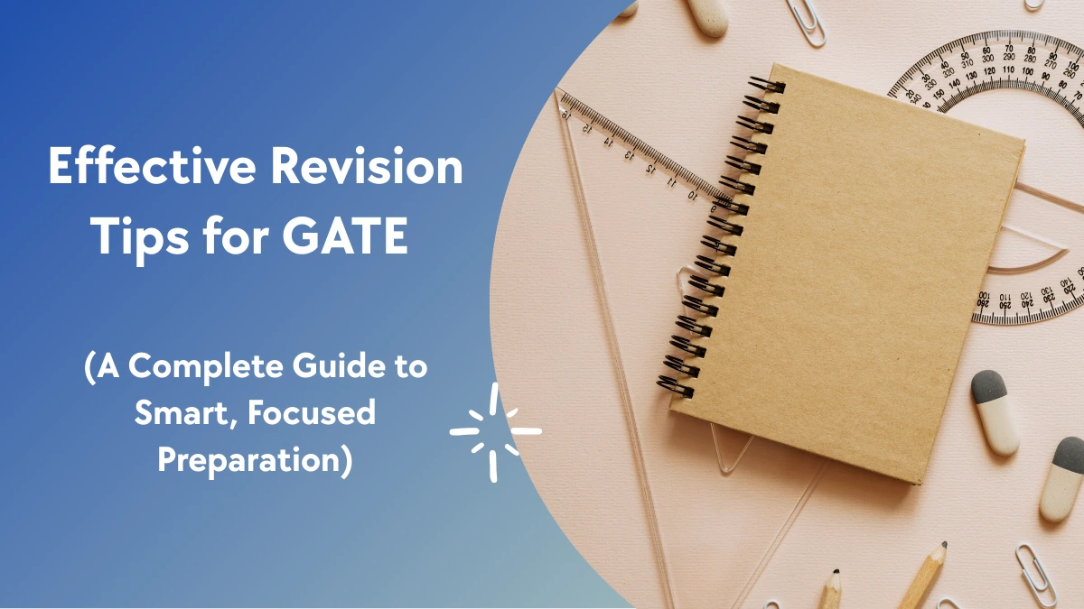 GATE Revision Tips