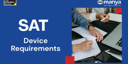 SAT Device Requirements