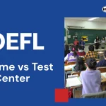 TOEFL At Home vs Test Center