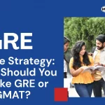 GRE Retake Strategy - When should you retake GRE or GMAT - IMS Manya Blog Banner