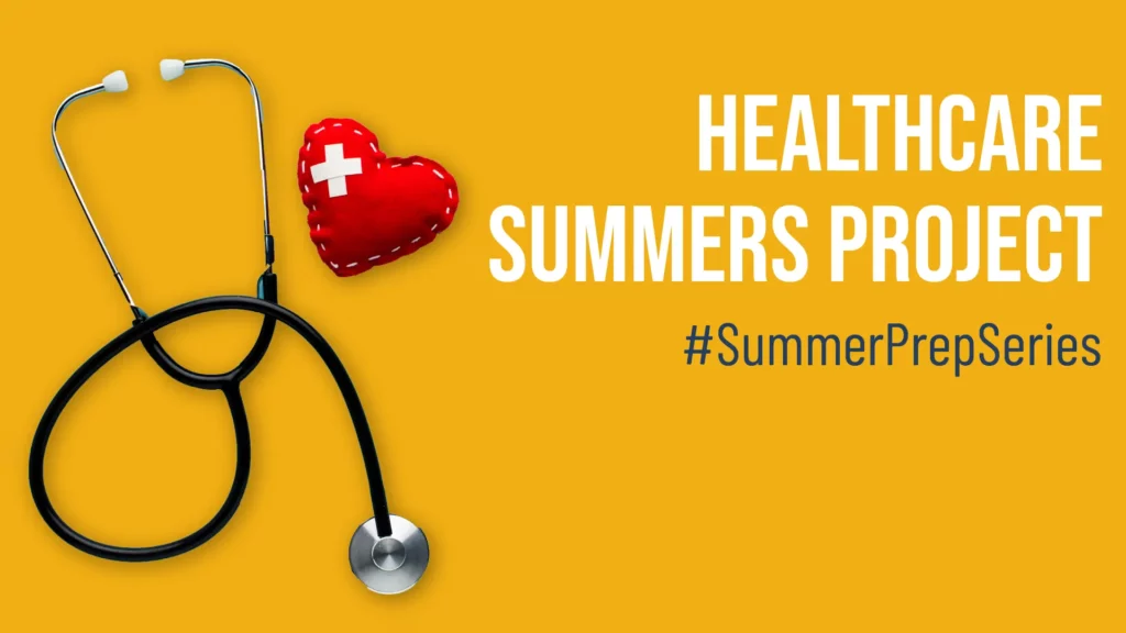 Stethoscope and heart with text: Healthcare Summers Project.