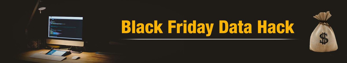 Cover image for Black Friday Data Hack