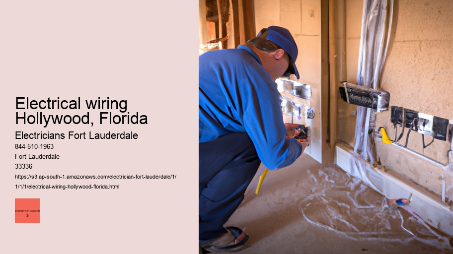 Electrical wiring Hollywood, Florida