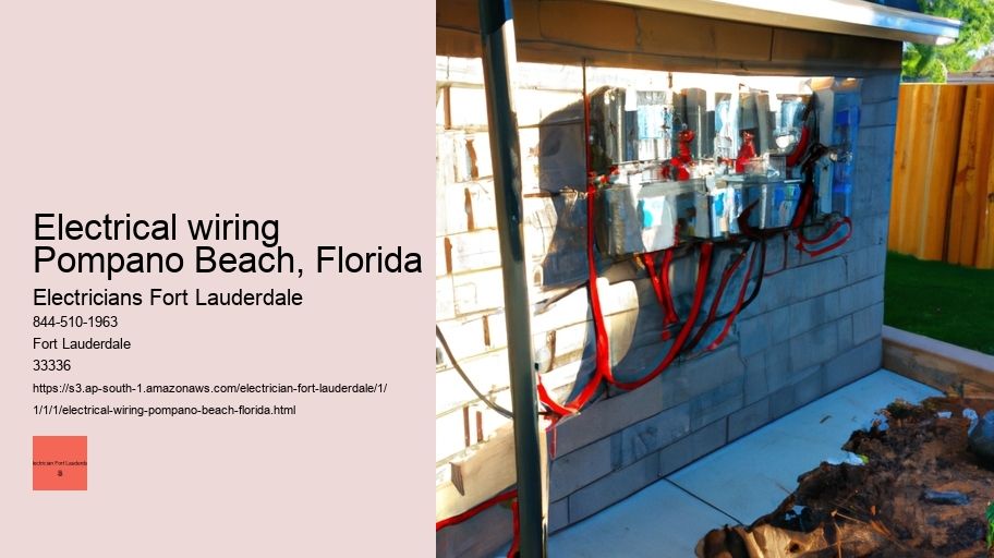 Electrical wiring Pompano Beach, Florida