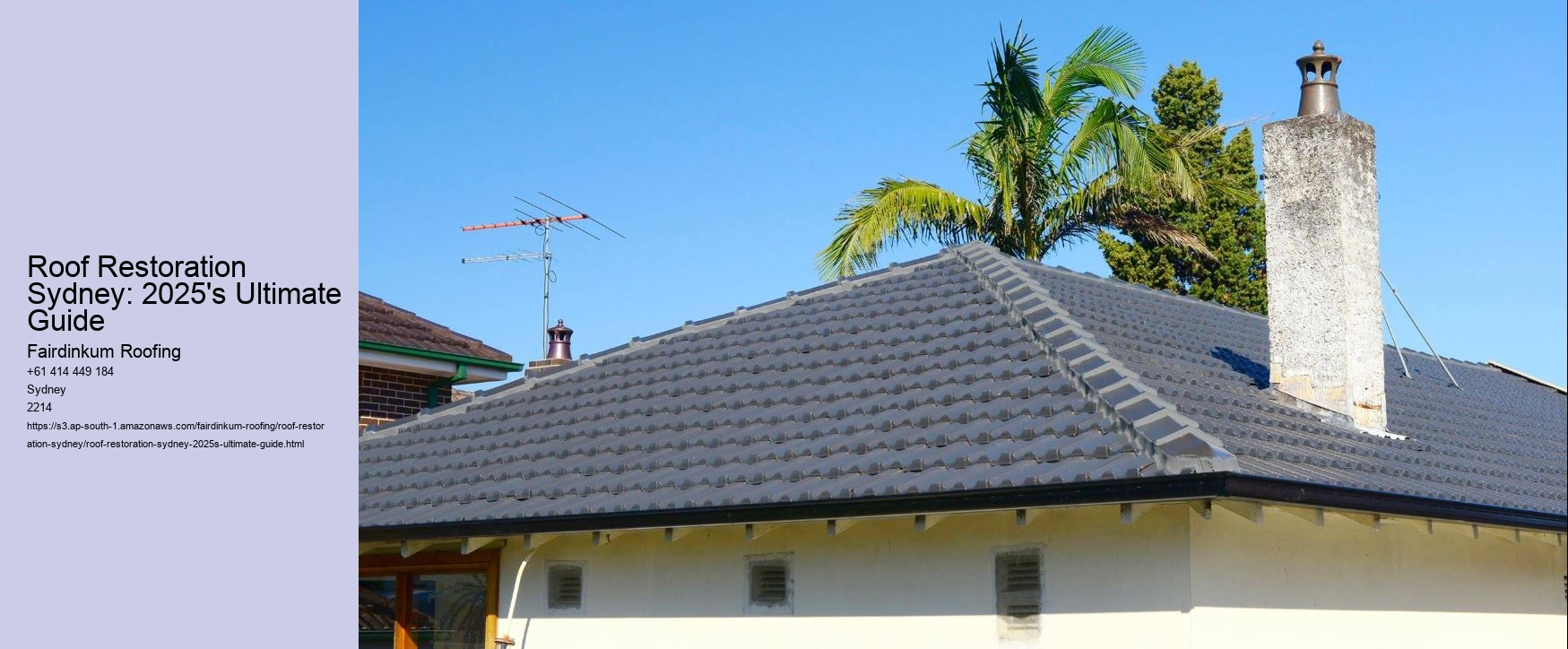 Roof Restoration Sydney: 2025's Ultimate Guide