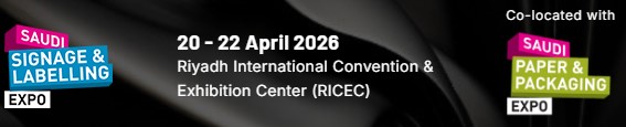 Saudi Signage & Labelling  Expo 2026 / Co-located Saudi Paper & Packaging