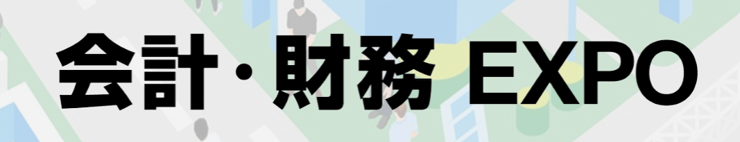 Accounting & Finance Expo Tokyo 2026 -June - Trade Fair & Exhibition | Global Trade Fairs