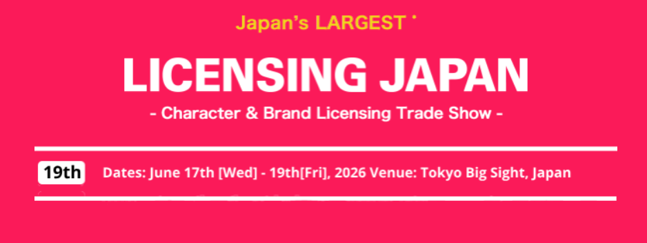 Licensing Japan 2026 - Tokyo - Trade Fair & Exhibition | Global Trade Fairs