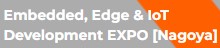 Embedded, Edge & IoT Development EXPO [Nagoya] 2026 - Trade Fair & Exhibition | Global Trade Fairs