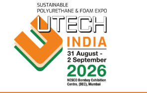 UTECH India - Sustainable Polyurethane & Foam Conference 2026 - Trade Fair & Exhibition | Global Trade Fairs