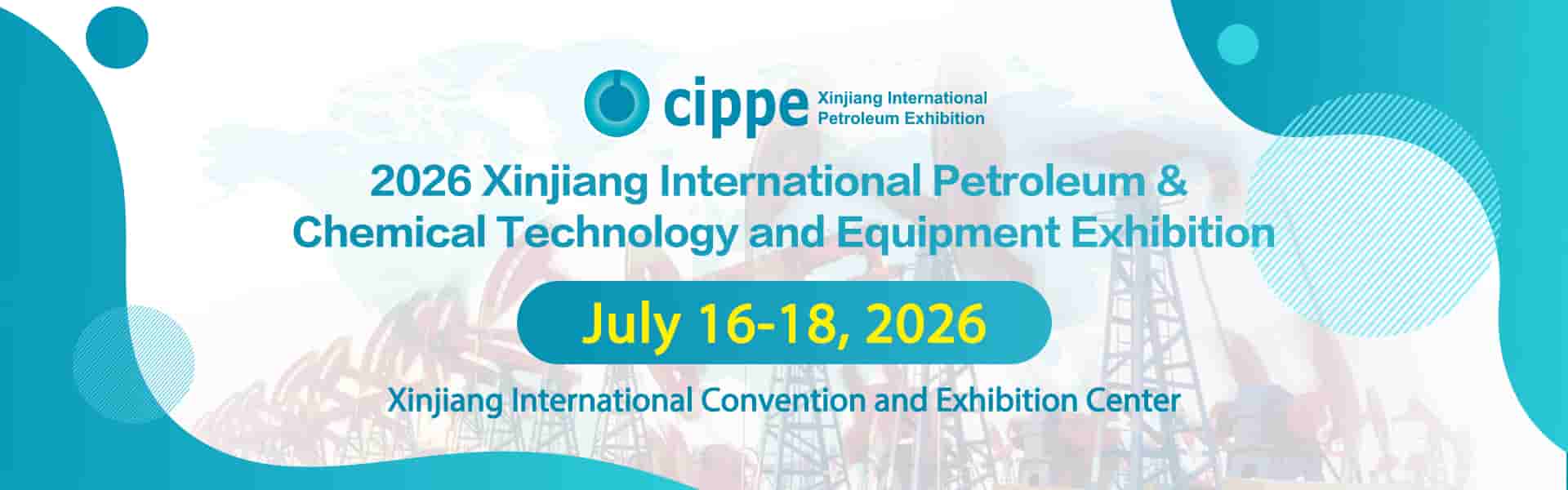 2026 Xinjiang International Petroleum & Chemical Technology and Equipment Exhibition