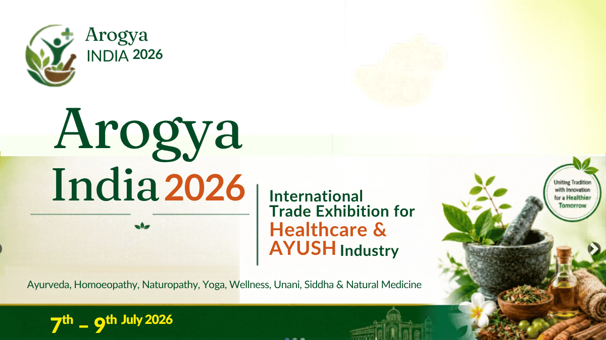 Arogya India - Trade Fair & Exhibition | Global Trade Fairs