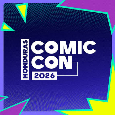 Comic Con Honduras 2026