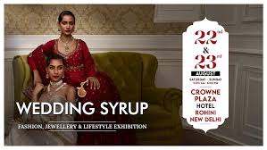 Wedding Syrup Fashion, Jewellery and Lifestyle Exhibition