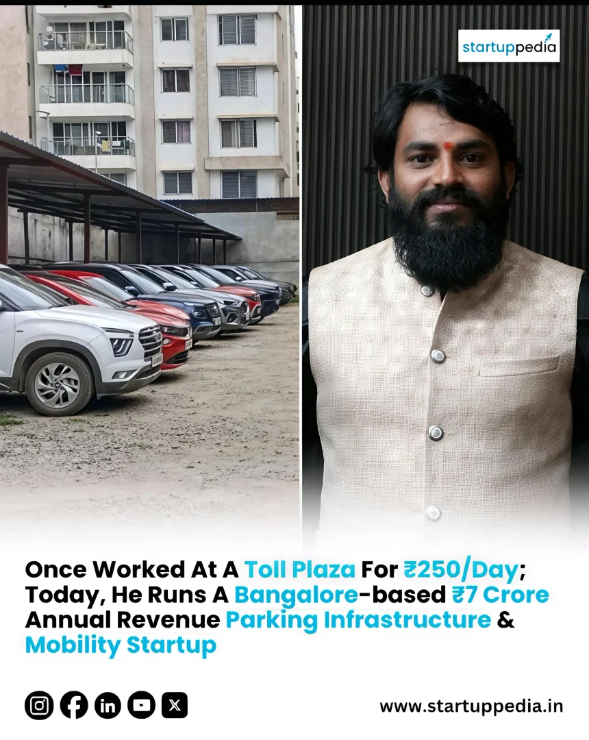 From ₹250 Per Day at a Toll Plaza to Building a Multi-Crore Mobility Startup