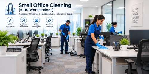 Small Office Cleaning(5-10 work stations)