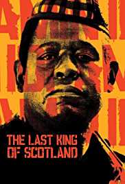 The Last King of Scotland The Last King of Scotland