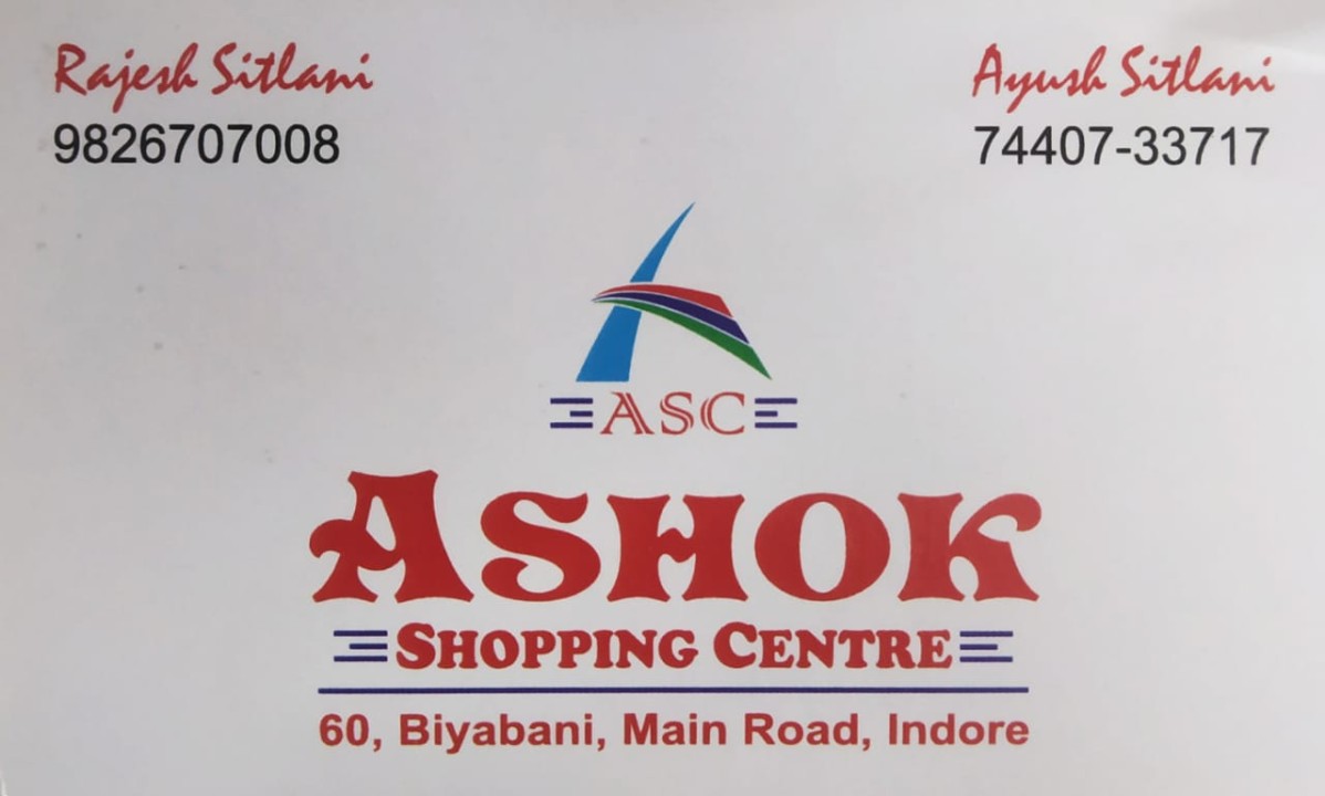 ASHOK SHOPPING CENTRE ASHOK SHOPPING CENTRE