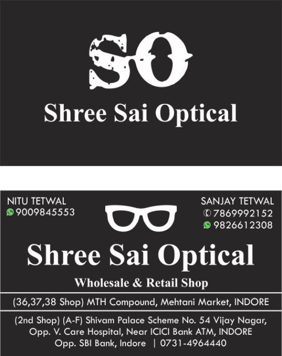 SHREE SAI OPTICAL SHREE SAI OPTICAL