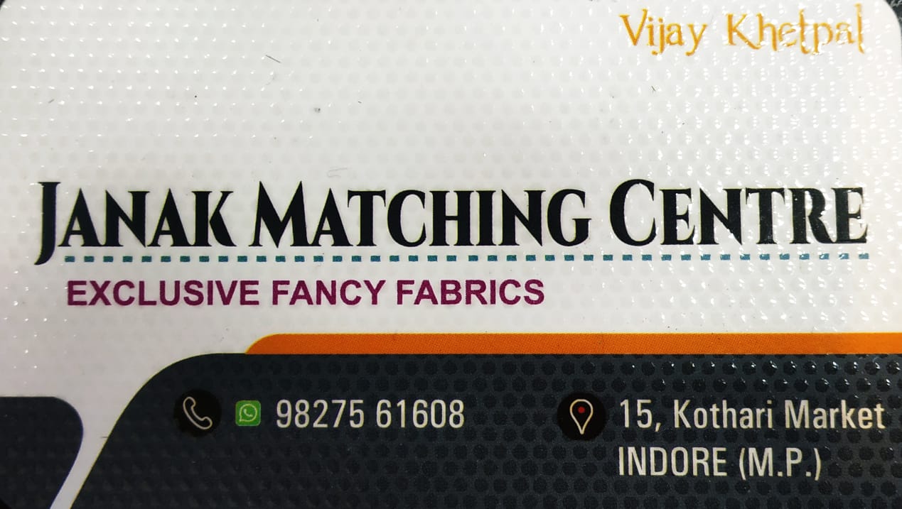 JANAK MATCHING CENTRE JANAK MATCHING CENTRE