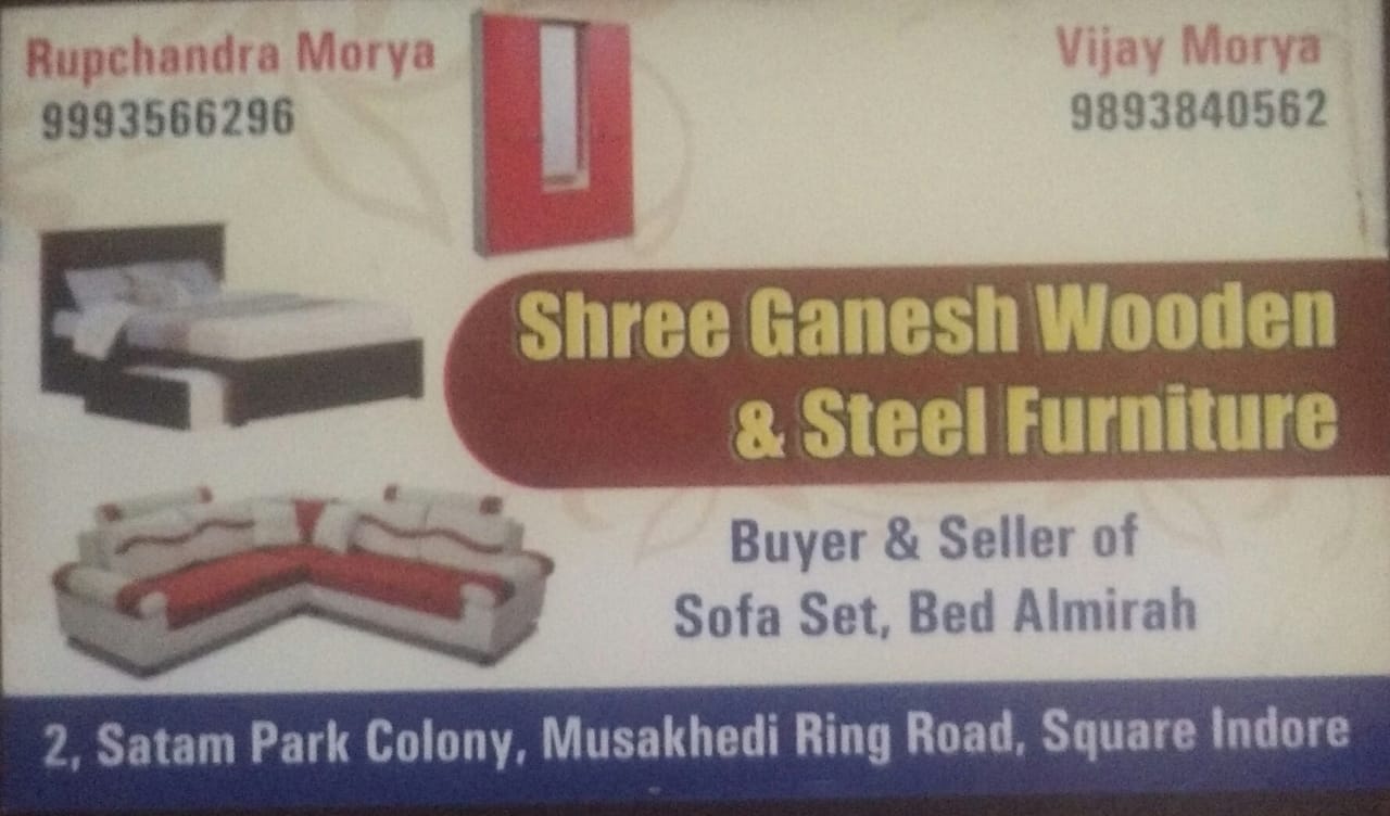 Shree Ganesh wooden & steel furniture Shree Ganesh wooden & steel furniture