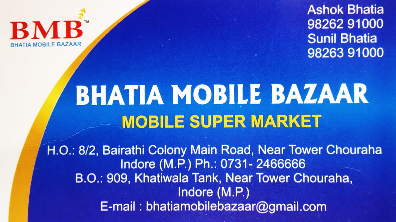 BHATIA MOBILE BAZAAR BHATIA MOBILE BAZAAR